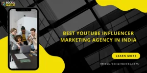 YouTube Influencer Marketing Agency in India
