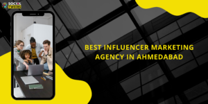 Best influencer marketing agency in ahmedabad