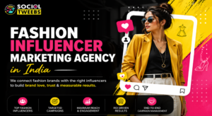 Fashion Influencer Marketing Agency in India
