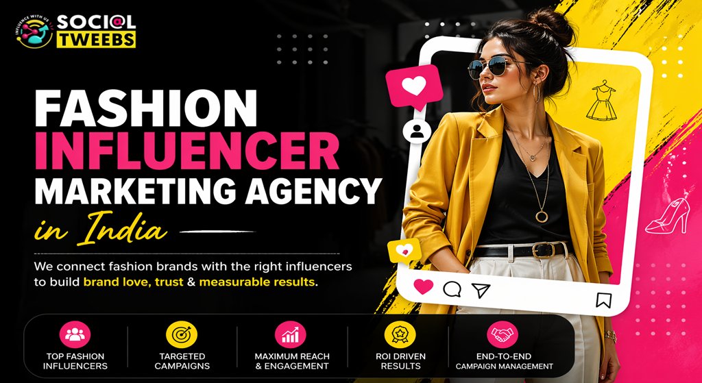 Fashion Influencer Marketing Agency in India
