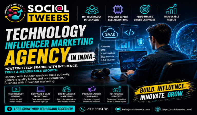 Technology Influencer Technology Influencer Marketing Agency in India | Social Tweebs