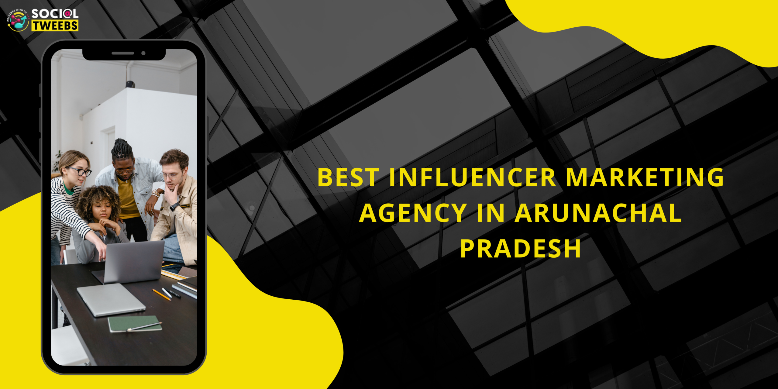 Best Influencer Marketing Agency in Arunachal Pradesh